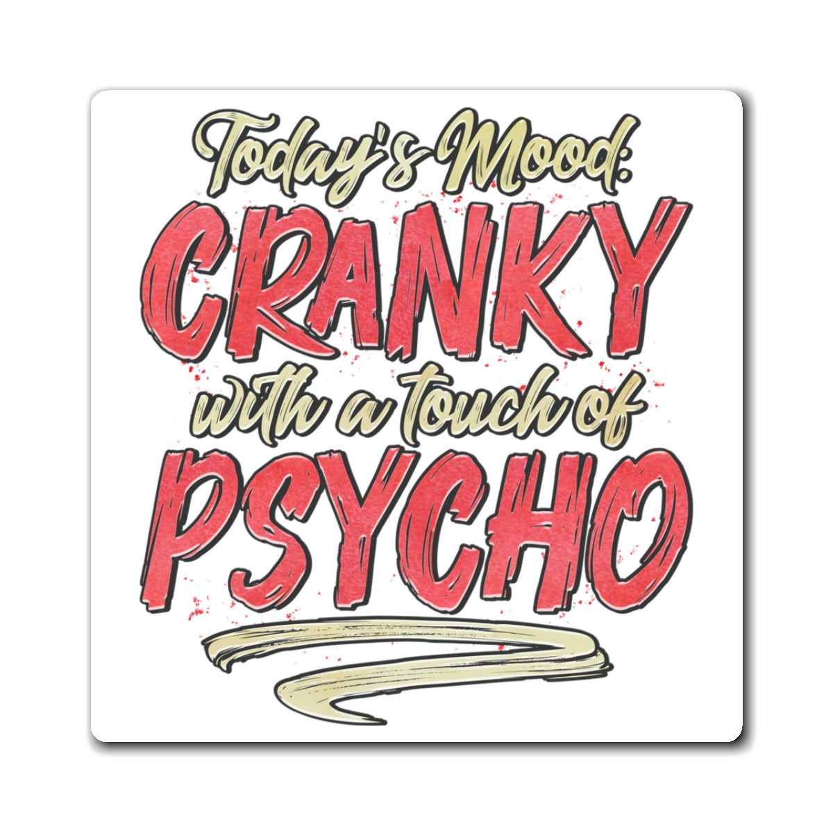 Amusing Quote Magnets - Fridge, Locker, and Kitchen Decor with a Smile